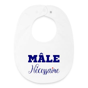 MALE NECESSARY! - Baby Organic Bib - white - Front