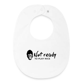 Guerrilla Girl – not ready to play nice - Baby Organic Lätzchen - Weiß - Vorne
