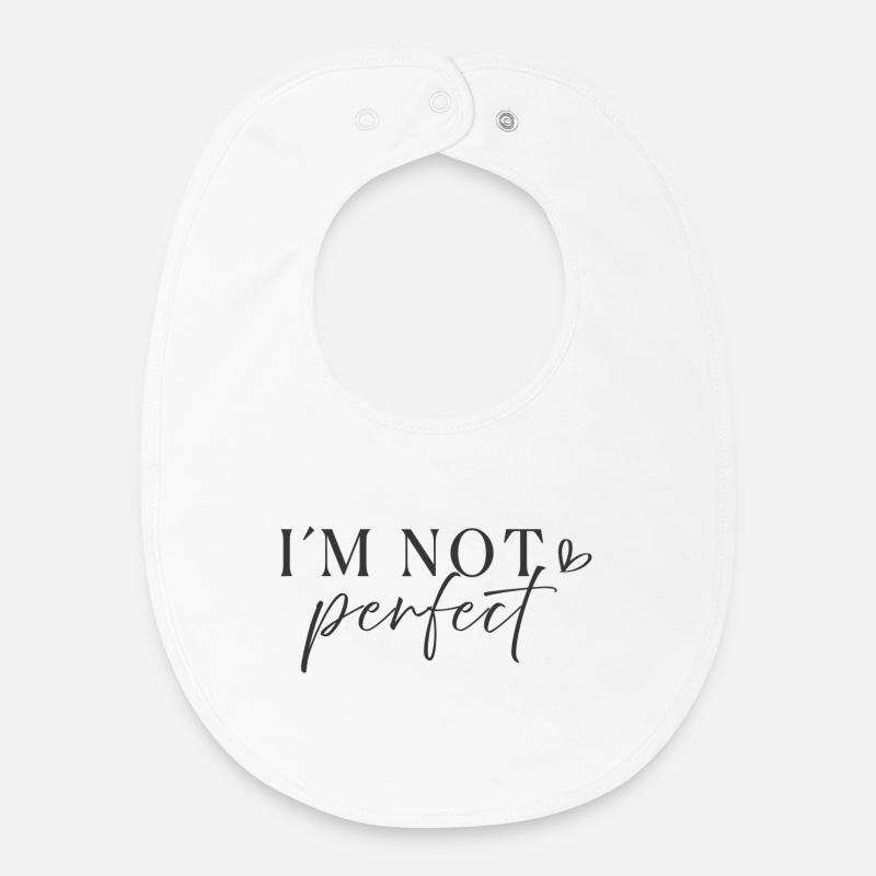 Dans la citation minimaliste pas parfaite avec la citation - Bavoir bébé bio - blanc