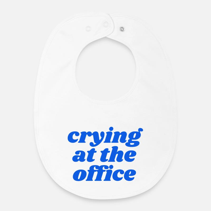 Pleurer au bureau - Bavoir bébé bio - blanc