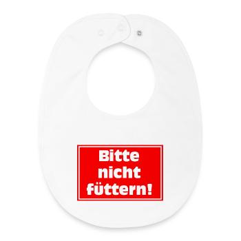 Bitte Nicht Füttern Warnzeichen - Baby Organic Lätzchen - Weiß - Vorne
