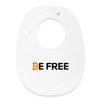 Bitcoin Be Free - Baby Organic Lätzchen - Weiß - Vorne