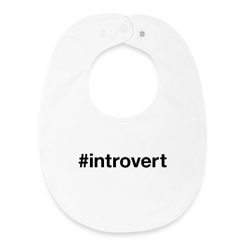 INTROVERT Hashtag - Baby Organic Bib - white - Front