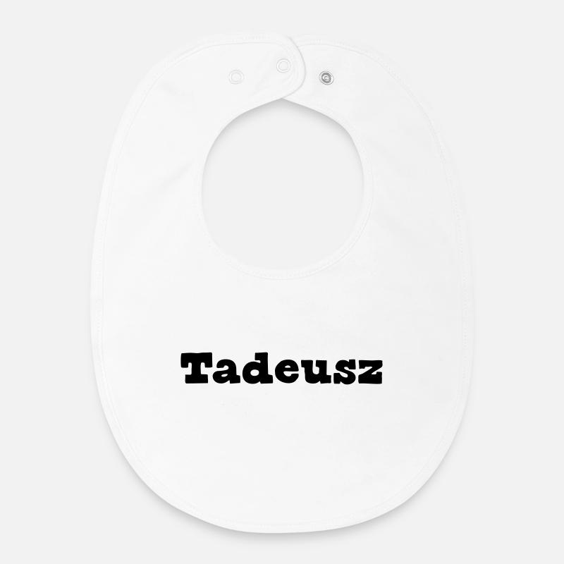Tadeusz First Name Gift - Baby Organic Bib - white