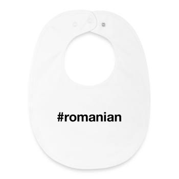 ROMANIAN Hashtag Rumänien Romania Rumänisch - Baby Organic Bib - white - Front