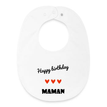HAPPY BIRTHDAY. HAPPY BIRTHDAY. MAMMA. MOTHER. - Baby Organic Bib - white - Front