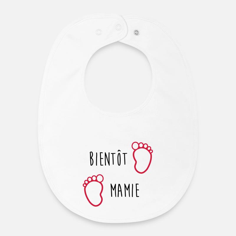 Bientôt Mamie - Mamy - Naissance - Bébé - Enfant - Bavoir bébé bio - blanc