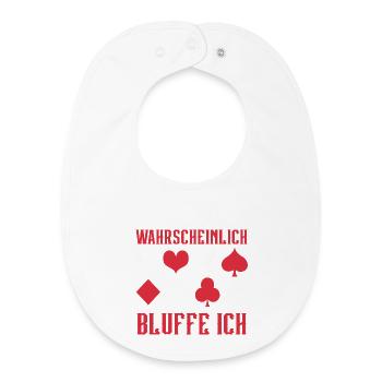 Poker, probablement que je bluffe - Bavoir bébé bio - blanc - Devant