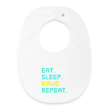 Mangez. Dormir. Rave. Répétez. - Bavoir bébé bio - blanc - Devant