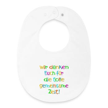 Abschiedssprüche Team - Dankbarkeit ZEIT - Baby Organic Lätzchen - Weiß - Vorne