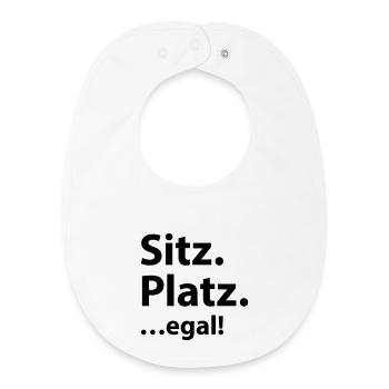 Sitz Platz egal - Baby Organic Lätzchen - Weiß - Vorne