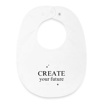 Create Your Future - Baby Organic Lätzchen - Weiß - Vorne