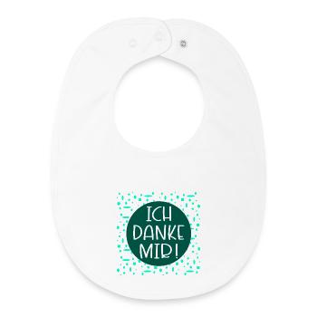 I thank myself sayings - Baby Organic Bib - white - Front