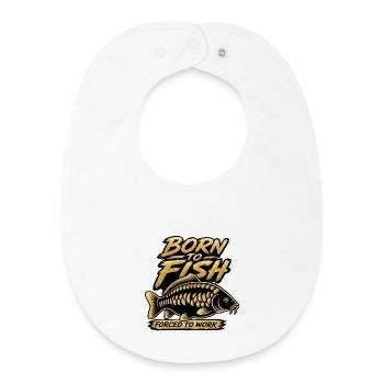 Geboren von Fischen, die gezwungen wurden, Karpfendesign zu arbeiten - Baby Organic Lätzchen - Weiß - Vorne