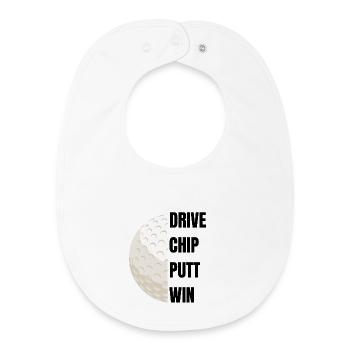 Drive Chip Putt Win - Golfslogan - Baby Organic Lätzchen - Weiß - Vorne