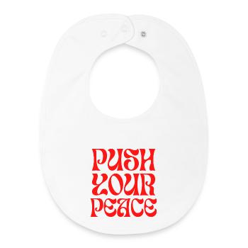 Push Your Peace Peacezeichen Frieden - Baby Organic Lätzchen - Weiß - Vorne