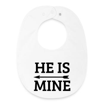 he is mine - Baby Organic Bib - white - Front