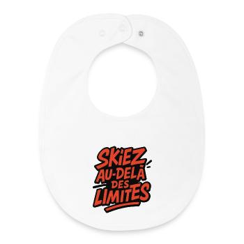 Skiez au-delà des limites ! - Bavoir bébé bio - blanc - Devant