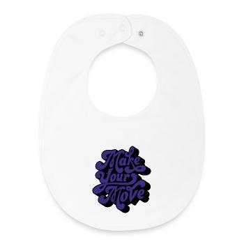 Make Your Move - Baby Organic Bib - white - Front