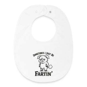 Sometimes I'm just a farting pig - Baby Organic Bib - white - Front