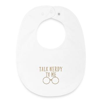 Talk Nerdy To Me - Baby Organic Bib - white - Front