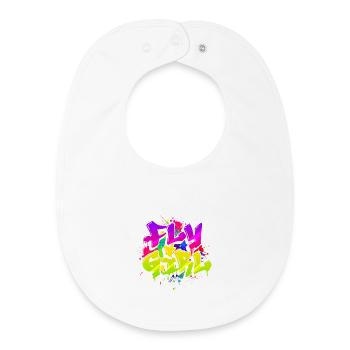 Fly Girl Old School Hip Hop Tribute 80s 90s Style - Baby Organic Bib - white - Front