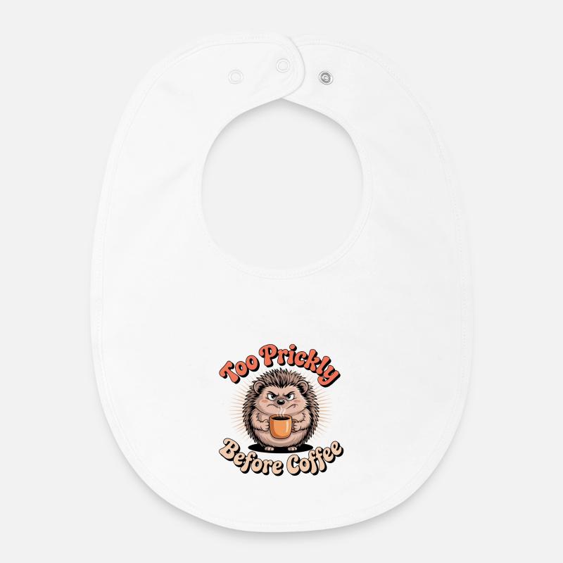 Humour de hérisson – Trop piquant avant le café - Bavoir bébé bio - blanc