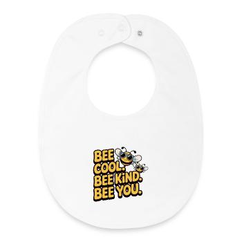 Bee Cool Bee Kind Bee You Design - Baby Organic Lätzchen - Weiß - Vorne