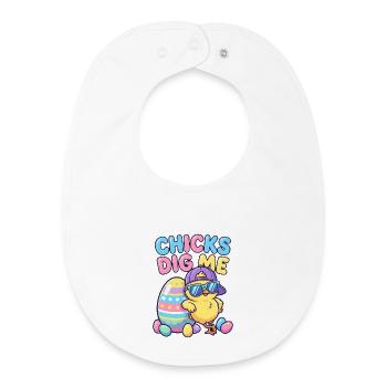 Chicks Dig Me - Baby Organic Bib - white - Front
