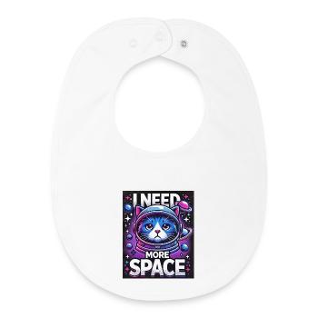 I Need More Space - Baby Organic Lätzchen - Weiß - Vorne