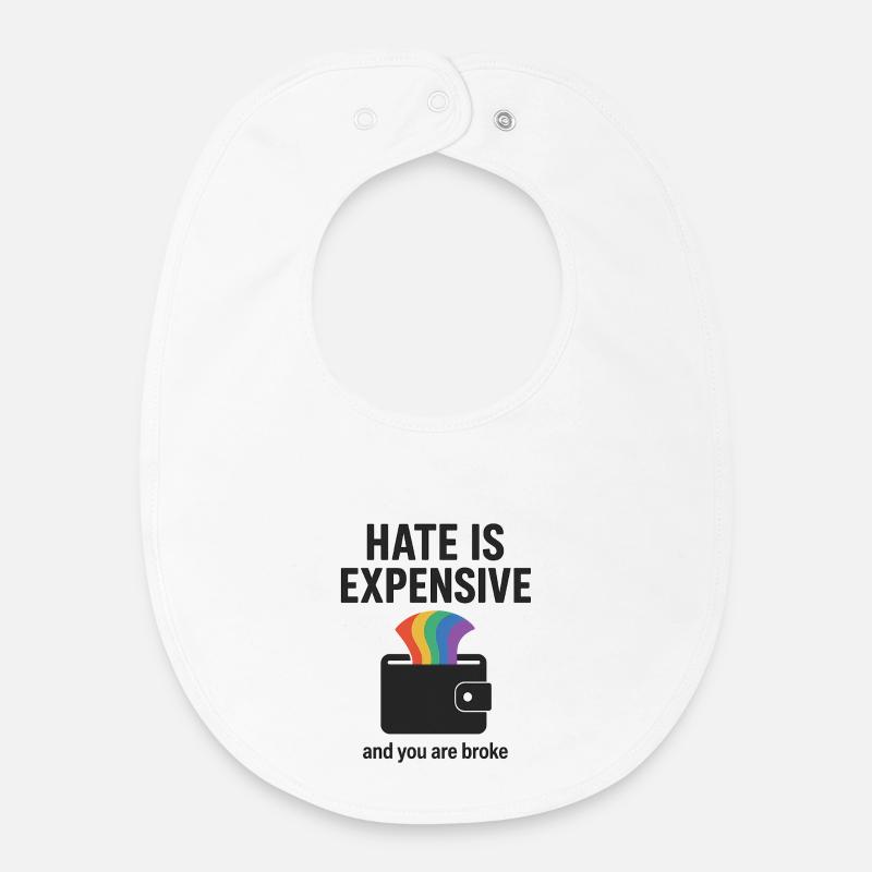 Hate Is Expensive Wallet Graphic - Baby Organic Bib - white