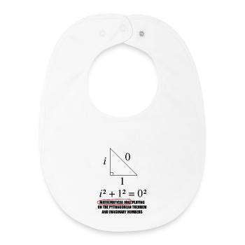 Funny math motif with Pythagoras joke - Baby Organic Bib - white - Front