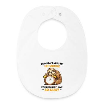 Hit Snooze So Early Sloth - Baby Organic Bib - white - Front
