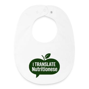 Ich übersetze Ernährungsexperte Ernährungsberater - Baby Organic Lätzchen - Weiß - Vorne