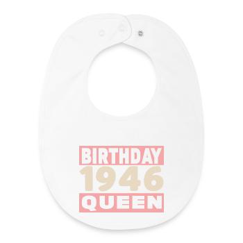 birthday queen 80 ans 1946 Anniversaire - Bavoir bébé bio - blanc - Devant