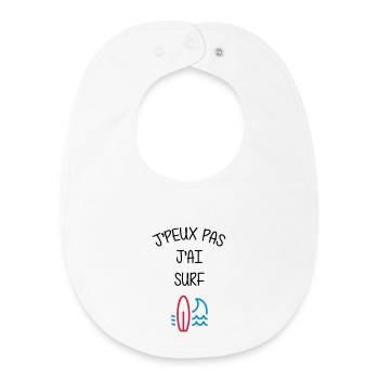 Surf / Surfeur / Sport / Sportif / J'peux pas - Bavoir bébé bio - blanc - Devant