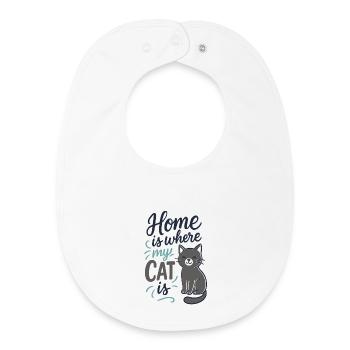 La maison est là où se trouve mon chat – Cat Slogan Motif - Bavoir bébé bio - blanc - Devant