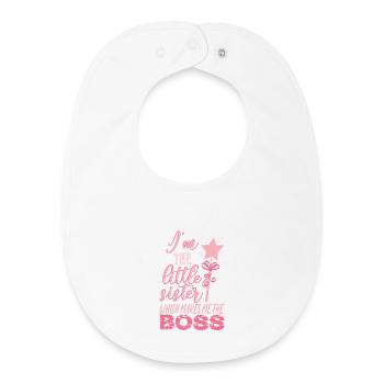 Je suis la petite sœur qui fait de moi le patron - Bavoir bébé bio - blanc - Devant