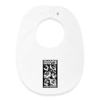 Des idiots partout - Bavoir bébé bio - blanc - Devant