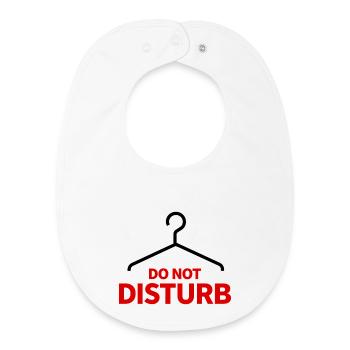 Ne pas déranger Hanger Dire Humour - Bavoir bébé bio - blanc - Devant