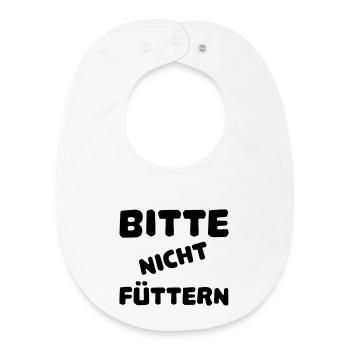 Bitte nicht füttern - Baby Organic Lätzchen - Weiß - Vorne