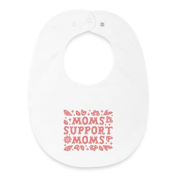 Mamans soutenant les mamans, groupe de soutien aux mères, phrases roses - Bavoir bébé bio - blanc - Devant