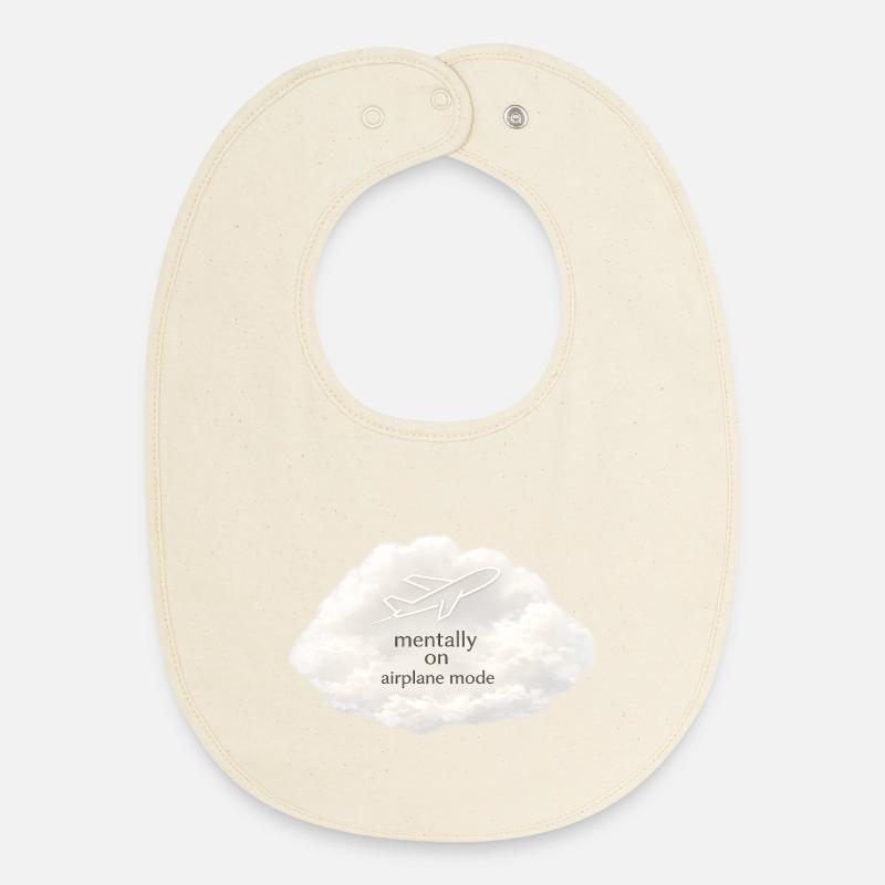 Mental airplane mode - Baby Organic Bib - soft Ecru