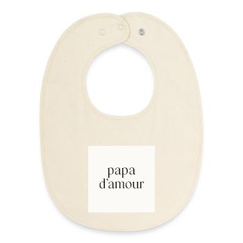 Daddy of love - Baby Organic Bib - soft Ecru - Front