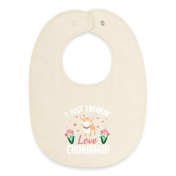 Ich liebe Chihuahua einfach verdammt sehr - Baby Organic Lätzchen - Natur - Vorne