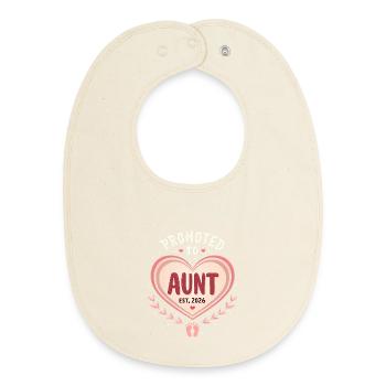 Aunt 2026 Aunt 2026 Promoted to Aunt 2026 - Baby Organic Bib - soft Ecru - Front