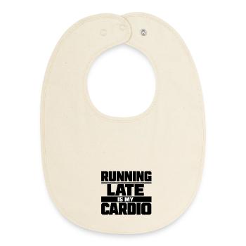 Running late is my cardio - Baby Organic Lätzchen - Natur - Vorne