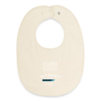 Research Scientist Gift Profession Education - Baby Organic Bib - soft Ecru - Front