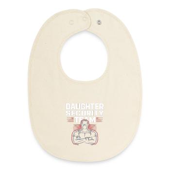 Daughter Security Team – Vater Bodyguard - Baby Organic Lätzchen - Natur - Vorne