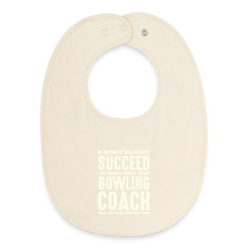 Bowlingcoach Weisheit Erst Tu Was Gesagt - Baby Organic Lätzchen - Natur - Vorne